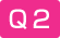 Q2